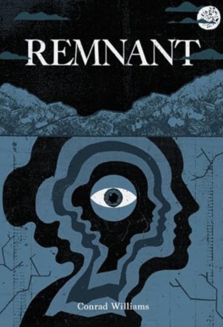 Remnant by Conrod Williams HARDBACK 9781803944784