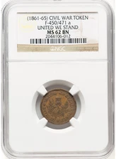 (1861-65) CIVIL WAR F-450/471 a UNITED WE STAND TOKEN MS 62 BN