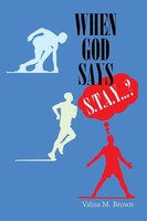 When God Says S. T. A. Y. . . .? Valisa M. Brown Taschenbuch Englisch 2018