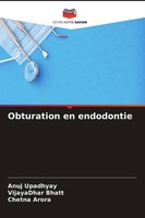 Anuj Upadhyay (U. A.) | Obturation En Endodontie | Taschenbuch | FranzöSisch
