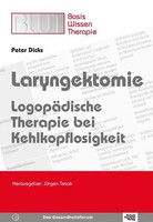 Peter Dicks | Laryngektomie | Taschenbuch | Deutsch (2007) | 176 S.