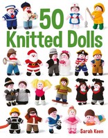 Sarah Keen | 50 Knitted Dolls | Taschenbuch | Englisch (2017) | Gmc Publications