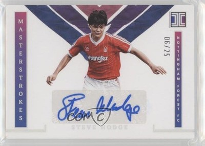 2022-23 Impeccable Premier League Masterstrokes Silver 6/25 Steve Hodge Auto 3hd