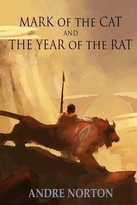 Andre Norton (u. a.) | Mark of the Cat and Year of the Rat | Taschenbuch (2018)