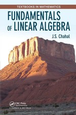 Fundamentals of Linear Algebra J. S. Chahal T...