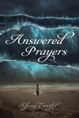 Answered Prayers Tiffany Zweifel Taschenbuch Kartoniert / Broschiert Englisch