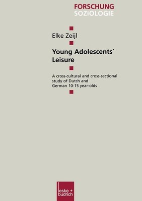 Young Adolescents' Leisure Elke Zeijl