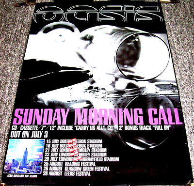 OASIS U.K. RECORD COMPANY PROMO-TOUR POSTER 'SUNDAY MORNING CALL' SINGLE IN 2000