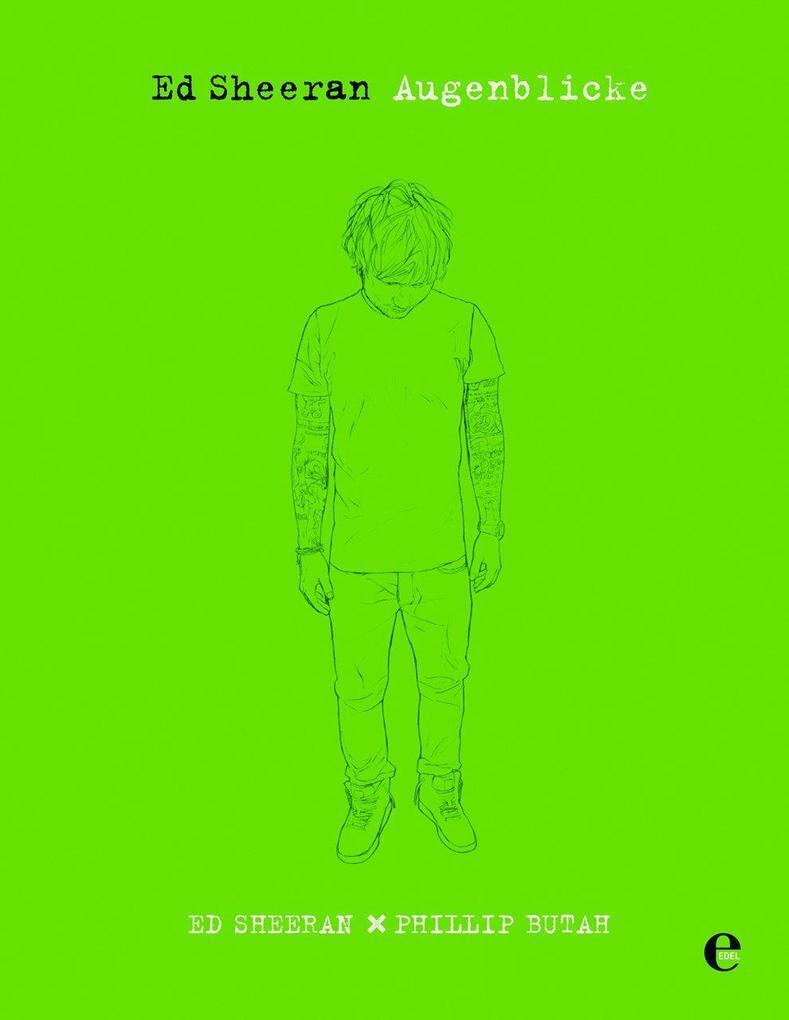 Thumbnail - Ed Sheeran - Augenblicke | Ed Sheeran, Phillip Butah | 2014 | Deutsch