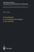 Anwendbarkeit Von UmweltschutzverträGen In Der Antarktis Niels KrüGer