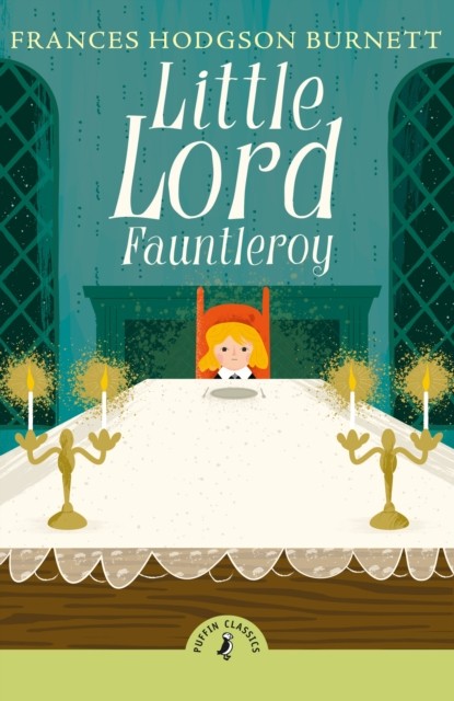 Little Lord Fauntleroy Frances Hodgson Burnett - Image 2