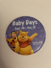 Wal Mart Disney Baby Days Pin Back Button P101