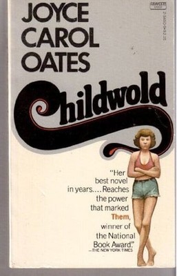 Childworld Mass Market Paperbound Joyce Carol Oates