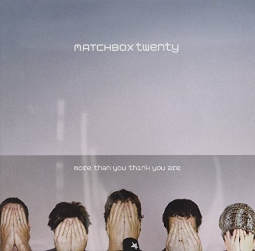 Matchbox Twenty More Than You Think You Are (CD) Album (UK IMPORT)