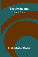 The Swan And Her Crew G. Christopher Davies Taschenbuch Englisch 2025