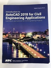 Introduction to AutoCAD 2018 for Civil Engineering Applications - GOOD CONDITION