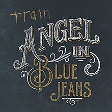 Angel in Blue Jeans von Train | CD | Zustand gut