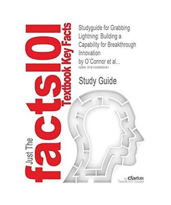 Studyguide for Grabbing Lightning: Building a Capability for Breakthrough Innova