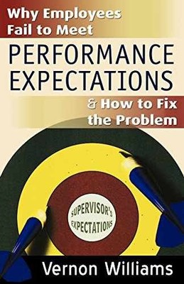 Why Employees Fail to Meet - Paperback, by Williams Vernon - Very Good