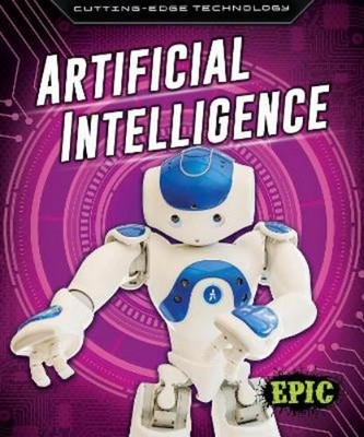 Betsy Rathburn Artificial Intelligence (Hardback) Cutting Edge Technology