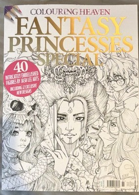 Colouring Heaven Fantasy Princesses Special Coloring Book Jash Lee Illustrated