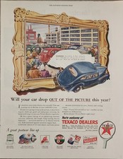 1945 Texaco Dealer Vintage Ad Will your Car Drop Out of the Picture this Year