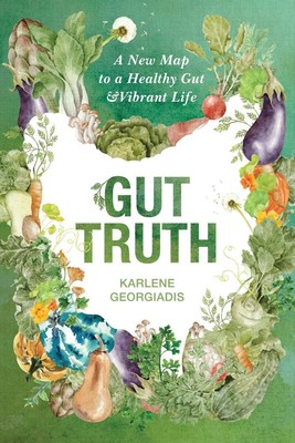 GUT TRUTH | Karlene Georgiadis | Taschenbuch | Englisch | 2023