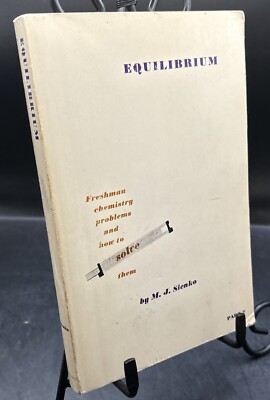 Equilibrium ~ Part 2 (1964) ~ M.J. Sienko ~ Chemistry Problems/Solutions ~ PB