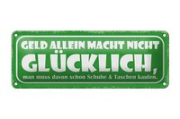 Blechschild Spruch 27X10 Cm Geld Allein Nicht GlüCklich Deko Schild Tin Sign