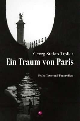 Georg Stefan Troller Ein Traum von Paris