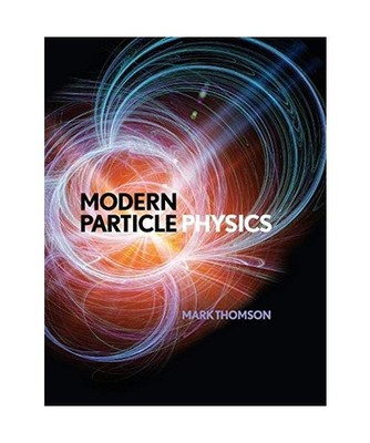 Modern Particle Physics, Thomson, Mark