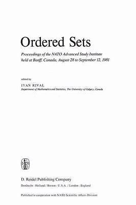 NATO Science Series C: Ser.: Ordered Sets : Proceedings of the NATO ...