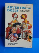 1980 ADVERTISING DOLLS ID AND VALUE GUIDE REFERENCE BOOK