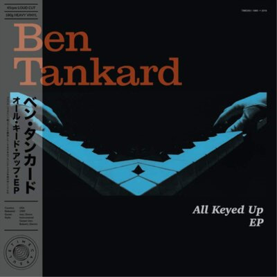 Ben Tankard All Keyed Up EP (Vinyl) 12'' EP