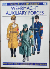 Osprey Military Men-At-Arms Series 254: Wehrmacht Auxiliary Forces