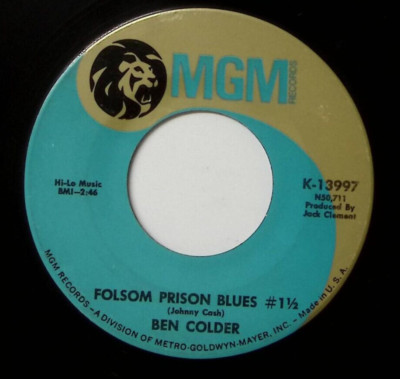 BEN COLDER FOLSOM PRISON BLUES #1 1/2/HARPER VALLEY P.T.A. MGM VINYL 45 56-14