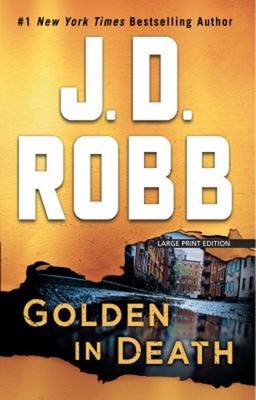 Golden in Death Paperback J.D. Robb