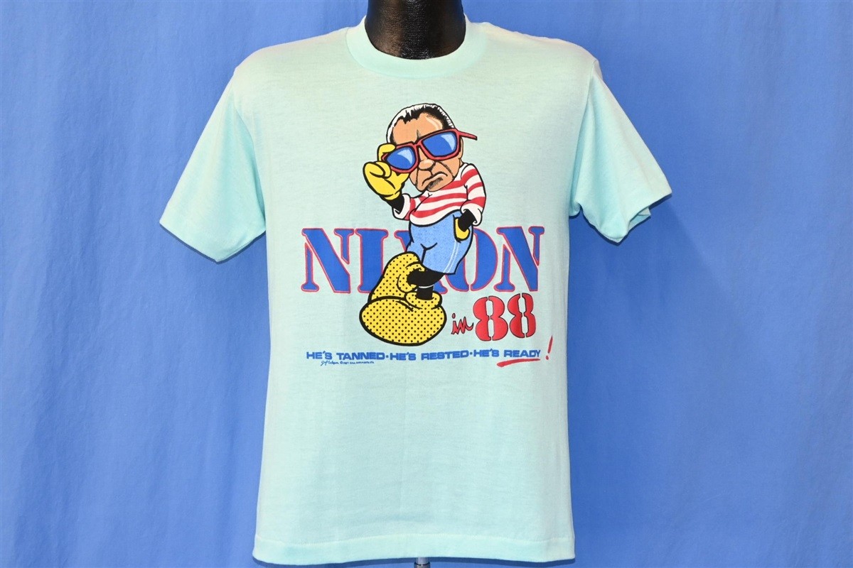 vintage 80s RICHARD NIXON IN 88 TANNED RESTED READY FUNNY POLITICS