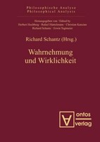 Wahrnehmung Und Wirklichkeit Richard Schantz