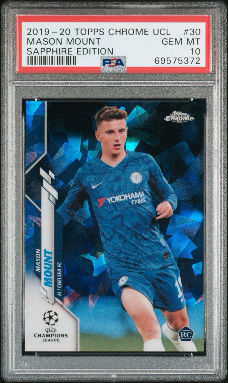 2019 Topps Chrome UCL Sapphire Edition #30 Mason Mount PSA 10 GEM MINT