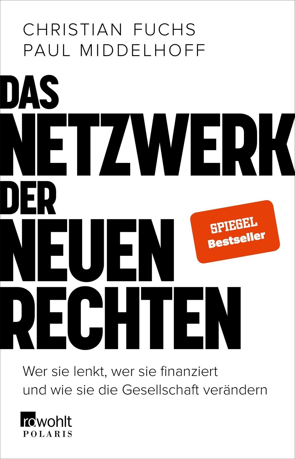 Christian Fuchs Das Netzwerk der Neuen Rechten - Christian Fuchs