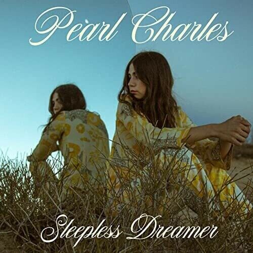 Pearl Charles - Sleepless Dreamer [New CD] - Afbeelding 1 van 1
