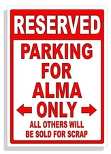 Personalized Parking Sign Wall Decal Metal Sign No Parking Customized for Alma