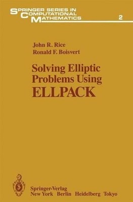 Solving Elliptic Problems Using ELLPACK - 9781461295280