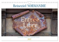 Reiseziel Normandie (Wandkalender 2027 Din A4 Quer), Calvendo Monatskalender