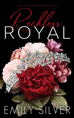 Silver - Reckless Royal - New paperback or softback - X555z