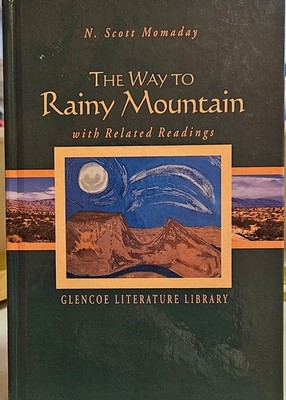 THE WAY TO RAINY MOUNTAIN: WITH RELATED READINGS (THE By N. Scott Momaday,NEW
