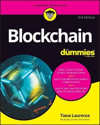 Tiana Laurence Blockchain For Dummies (Taschenbuch)