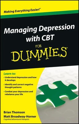 Managing Depression with CBT For Dummies | Brian Thomson (u. a.) | Englisch