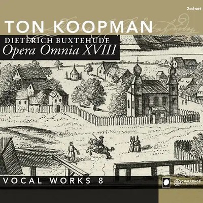 Ton Koopman - Opera Omnia XVIII-Vocal Works Vol.8